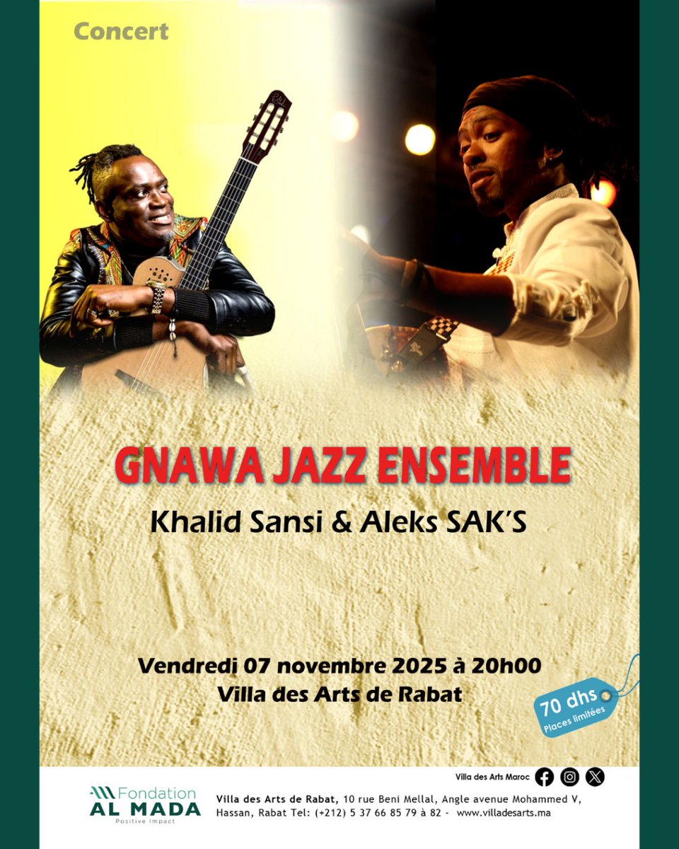 villa_des_arts's tweet photo. ✨ Concert – Gnawa Jazz Ensemble ✨
Avec Khalid Sansi et Aleks SAK'S
📅 Vendredi 07 novembre 2025 à 20h @ Villa des Arts de Rabat https://t.co/LSyyNyTUQI