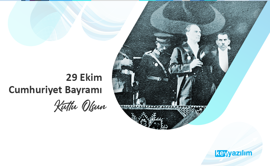 29 Ekim Cumhuriyet Bayramı Kutlu Olsun.