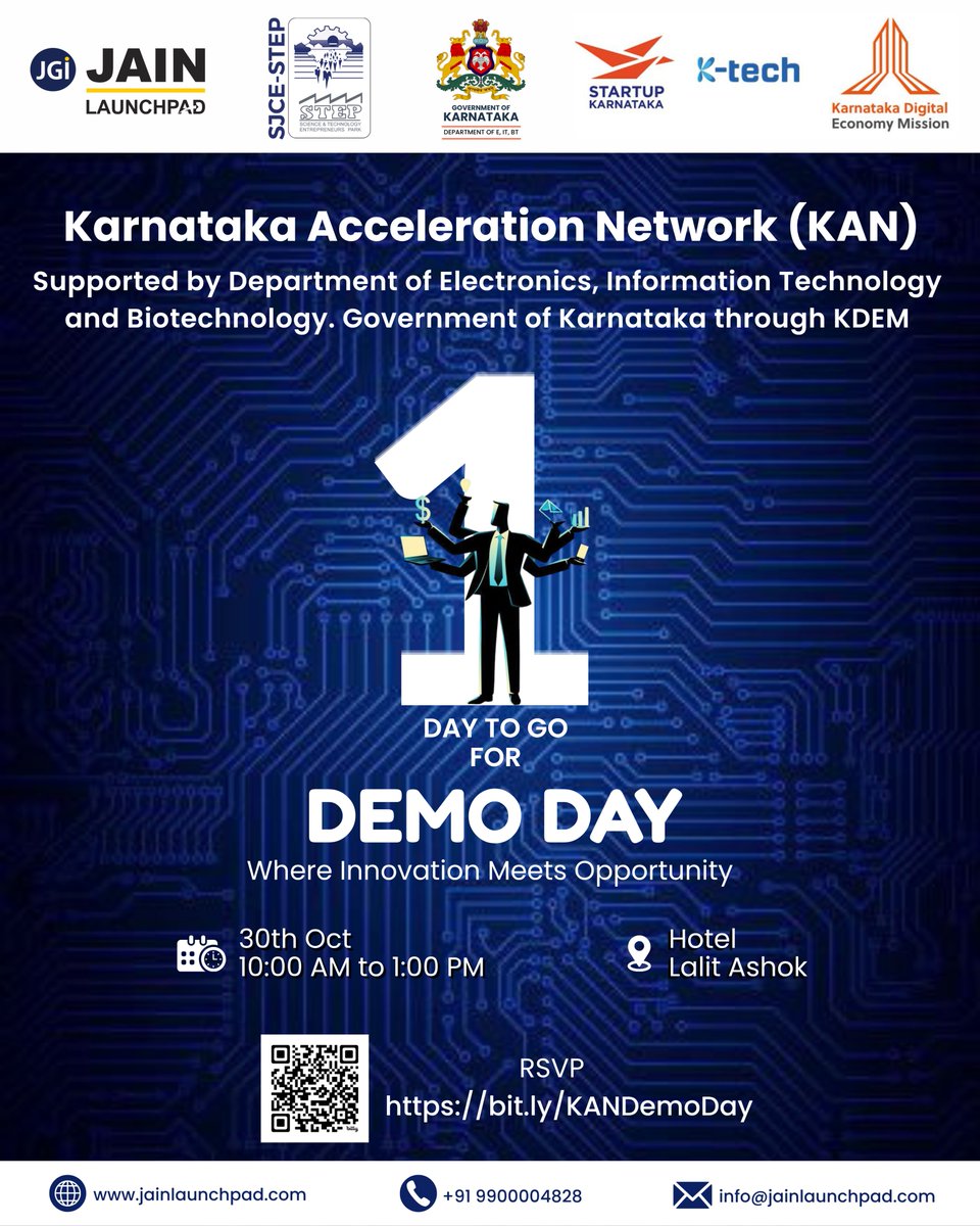 JainLaunchpad's tweet image. 1 Day To Go!
Join us for the Karnataka Acceleration Network – Cohort 1 Demo Day happening in Bangalore.

🗓️ Date: 30th October
🕙 Time: 10:00 AM to 1:00 PM
📍 Venue: Hotel Lalit Ashok, Bengaluru
RSVP: bit.ly/KANDemoDay

#jainlaunchpad #itbtkarnataka #kdem #sjcestep