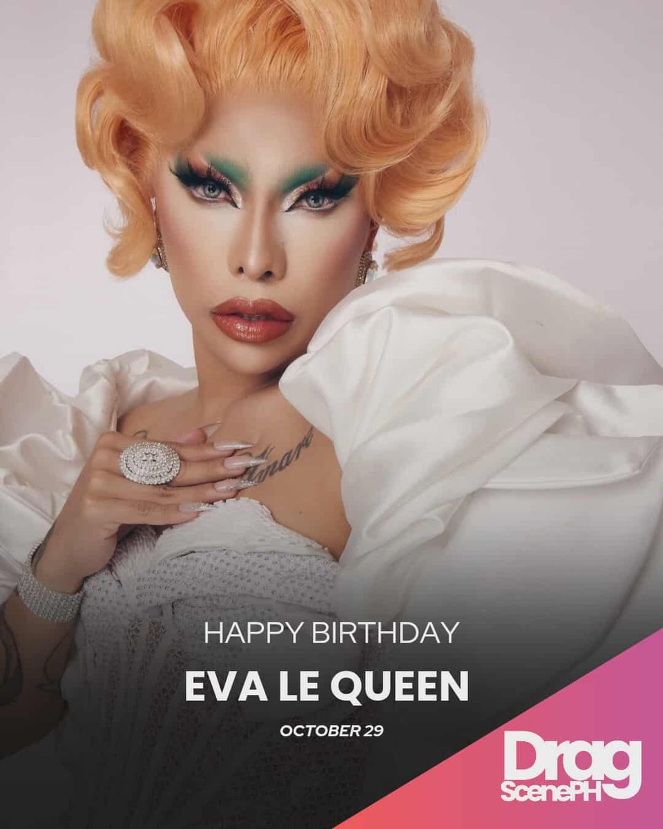 DragScenePH's tweet image. Happy Birthday to our Tampalpuke Queen @eva_lequeen 

#DragScenePH