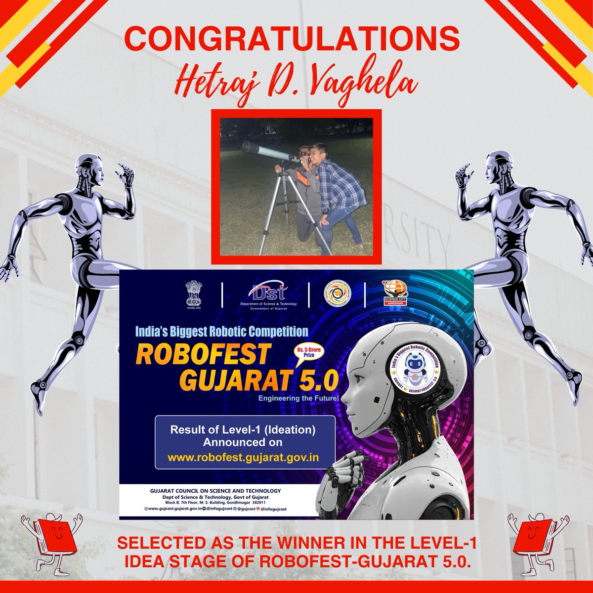 NisargCSC's tweet image. 🎉Congratulations to Hetraj D. Vaghela, student of Sunday Science Club, @NisargCSC ,Winner of Level-1 Idea Stage at Robofest-Gujarat 5.0! 🏆
He received a ₹25,000 prize from @GUJCOST for his innovative robot idea. 🤖
Best wishes for success in the upcoming Robot competition! 💫