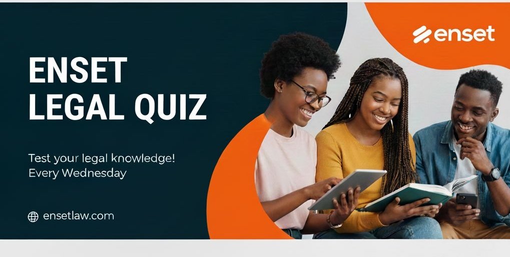 ensetlaw's tweet photo. Your Weekly Enset Legal Quiz is now live for the next 24 hours. Kindly participate, learn &amp; have fun. Do not forget to share the link &amp; your score with you friends.😁😁
Link.👇 https://t.co/nrEy308JDw https://t.co/n2KqSyNt0h