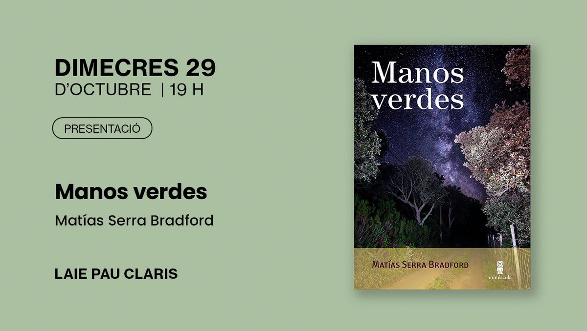 💡Recordeu: aquesta tarda a les 19h presentació a #LaiePauClaris: 

📖 'Manos verdes', de Matías Serra Bradford (<a href="/edletraminus/">Editorial Letra Minúscula</a>)

ℹ️ L'autor conversarà amb Borja Bagunyà.

👉 laie.es/ca/agenda/pres…

#AgendaLaie #LaiePauClaris