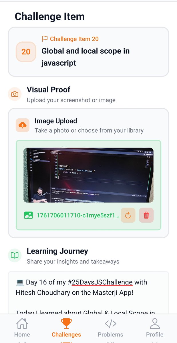 infysoubhagya's tweet image. 💻 Day 16 of my #25DaysJSChallenge with @ChaiCodeHQ @Hiteshdotcom on the Masterji App!

Done✅
