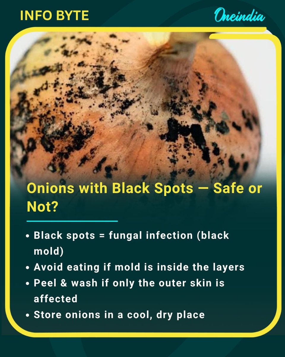 Oneindia's tweet image. Noticed black spots on your onions?  It’s usually black mold! Avoid eating if it’s inside the layers — peel and clean only if it’s on the outer skin. Stay safe, eat smart

#FoodSafety #KitchenTips #OnionFacts #HealthyEating  #Infobytes #OI