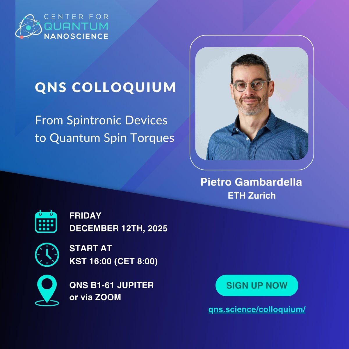 The last QNS Colloquium of 2025 by Pietro Gambardella from #ETHZurich  will take place this month on December 12th. Come join us here at QNS or watch live via Zoom! 

Registration is required: qns.science/colloquium-reg…