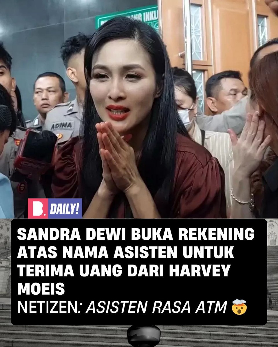 Sandra Dewi diduga pakai rekening asistennya, Ratih Purnamasari, buat terima uang dari suami yang terseret kasus timah. 

Total dana: Rp 894 juta di rekening Ratih dan Rp 13 miliar di rekening Sandra. Kasusnya masih diselidiki Kejagung.