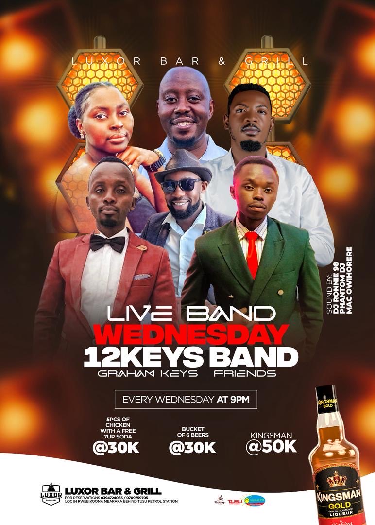 Midweek vibes are calling! Join us tonight at Luxor Bar &amp; Grill, Mbarara for an unforgettable live experience with 12Keys Band — bringing pure energy, soulful music, and good times all night long. Don’t miss out! 🎶🔥

#grahamkeysmusic #celebratinglove <a href="/12keysband/">12Keys</a> <a href="/LuxorBarMbra/">Luxor Bar & Grill</a>