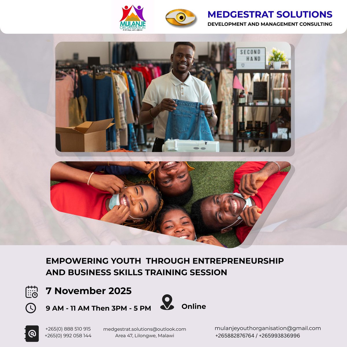 Empowering Youth through Entrepreneurship and business skills training Session
Date: 7 November 2025
Time: 9AM to 11 AM then 3 PM to 5PM
Location: online 
#empowerment
#success
#entrepreneur