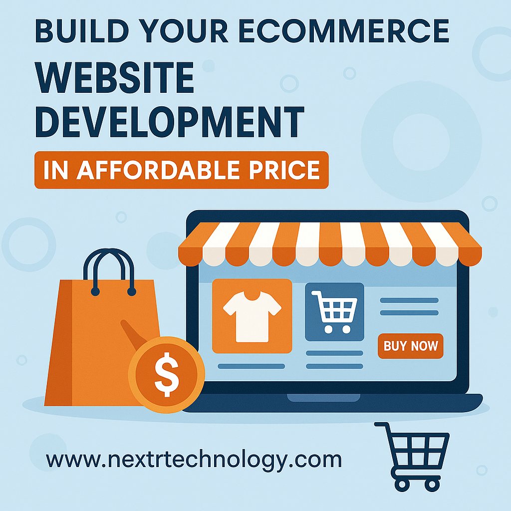🛍️💻 Build Your E-commerce Website at an Affordable Price! 🚀
Start your online business today with Nextr Technology. We design and develop professional, responsive, and budget-friendly E-commerce websites that help you sell more!

🌐 Visit → nextrtechnology.com

#Ecommerce