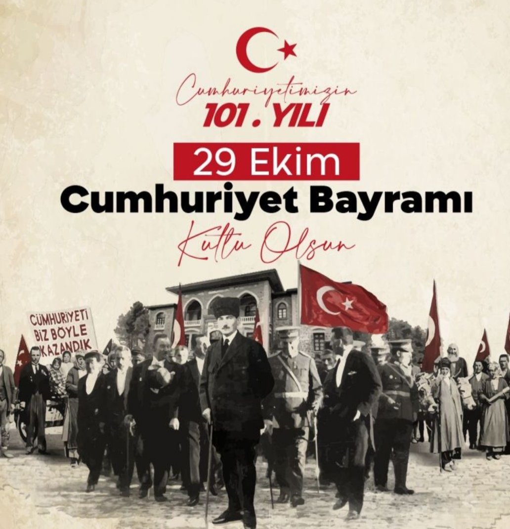 "Bu Milletin her ferdi, Atatürk ve silah Arkadaşlarına borçludur" yaşasın CUMHURİYET