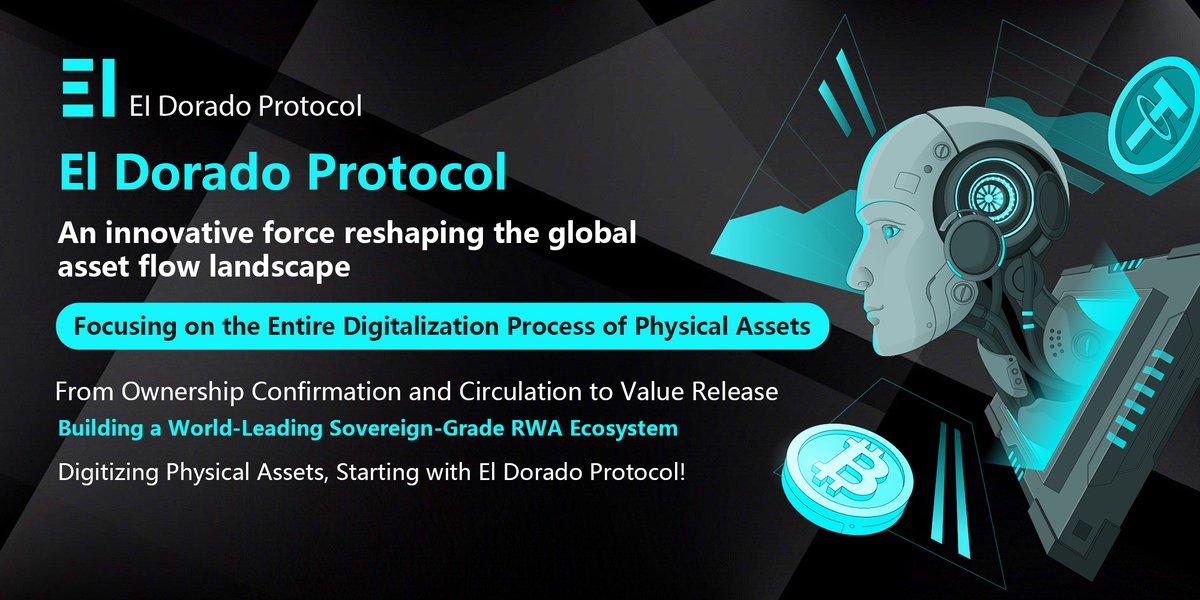 ElProtocol123's tweet image. ✈️El Dorado Protocol is more than just blockchain; it&apos;s a sovereign on-chain engine for real-world assets.