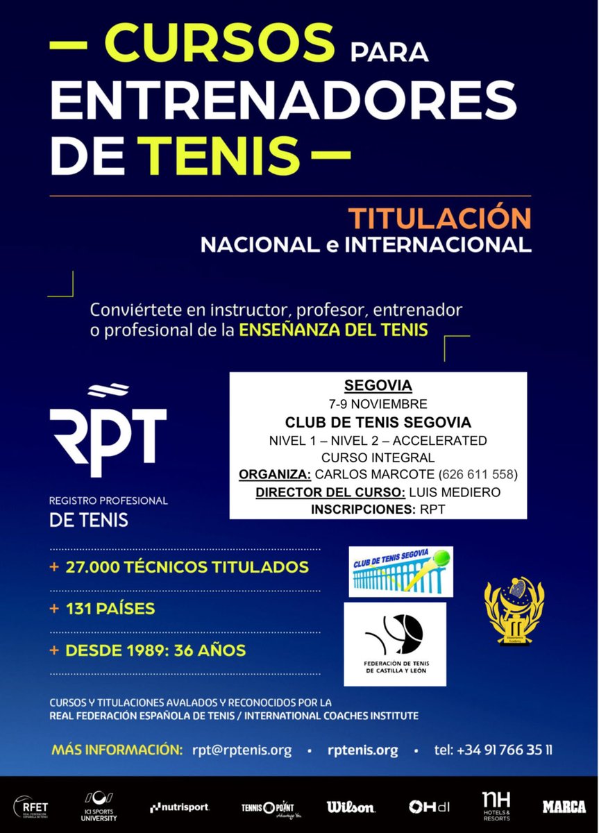 NOVIEMBRE - SEGOVIA - CURSOS para ENTRENADORES <a href="/rptenis/">RPTenis</a> reconocidos por <a href="/RFETenis/">Tenis España</a>

➕ 7/9 de NOVIEMBRE 🟰 SEGOVIA
🟢 Club de Tenis Segovia 
Organiza: <a href="/Mastertennis_/">Mastertennis&Paddel</a> 
Dirigido por Carlos Marcote &amp; <a href="/luismediero/">Luis Mediero</a> 

👀 RPTenis.org

mailchi.mp/rptenis.org/te…