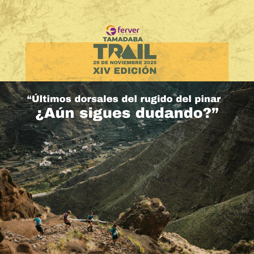 🌲 El pinar más antiguo de Gran Canaria vuelve a rugir. #FerverTamadabaTrail es más que correr: es vivir la montaña.
🔥 Solo quedan 9 dorsales en la 12K y 13 en la 46 K.
Ruge el sendero, respira Tamadaba.
👉 Inscríbete ya: tamadabatrail.com
#TamadabaTrail25