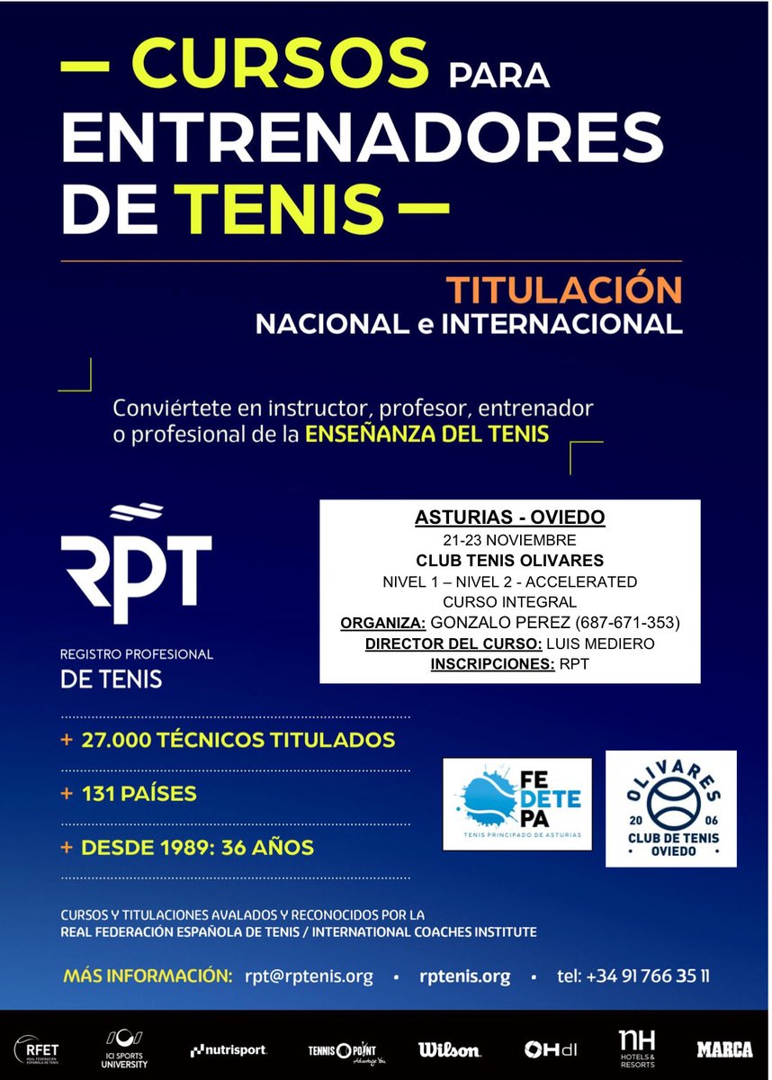NOVIEMBRE - OVIEDO - CLUB de TENIS OLIVARES - CURSOS para ENTRENADORES <a href="/rptenis/">RPTenis</a> reconocidos por <a href="/RFETenis/">Tenis España</a>

➕ 21/23 de NOVIEMBRE 🟰 OVIEDO
🟢 <a href="/ctolivares/">C.T. Olivares Oviedo</a> 
Organiza: <a href="/gonzalotenis/">gonzalo perez</a> <a href="/Fede_tepa/">Federacion de Tenis del Principado de Asturias</a> 
Dirigido por <a href="/luismediero/">Luis Mediero</a> 

👀 RPTenis.org

mailchi.mp/rptenis.org/te…