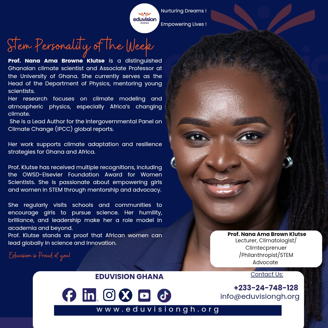 eduvisiongh_'s tweet image. STEM Personality of the Week 🌟
Meet @amabrowneklutse a Ghanaian climate scientist and Head of Physics at the University of Ghana. She leads research on Africa’s changing climate and inspires girls in STEM through mentorship and advocacy. #WomenInSTEM #UnderservedCommunities #Gh