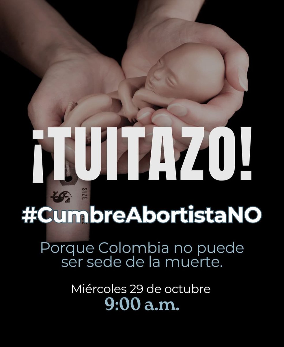 UnidosxlaVidaCo's tweet photo. #CumbreAbortistaNO #CumbreAbortistaNO https://t.co/bSMEx9Q4NA