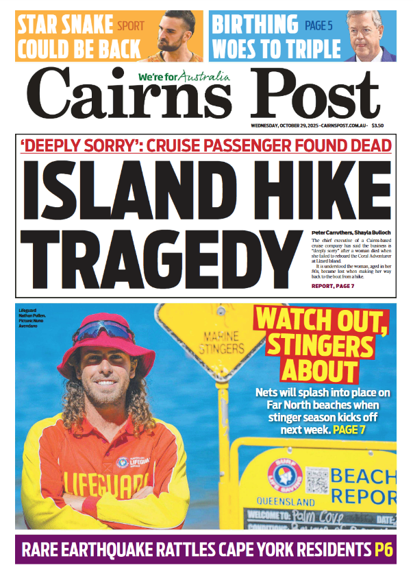 Sian_Emily's tweet photo. INSIDE TODAY: The chief executive of a Cairns-based cruise company has said the business is "deeply sorry" after a woman died when she failed to reboard the Coral Adventurer at Lizard Island. Read the paper online: https://t.co/UaDePiWwhL https://t.co/OPt6ooKpLo