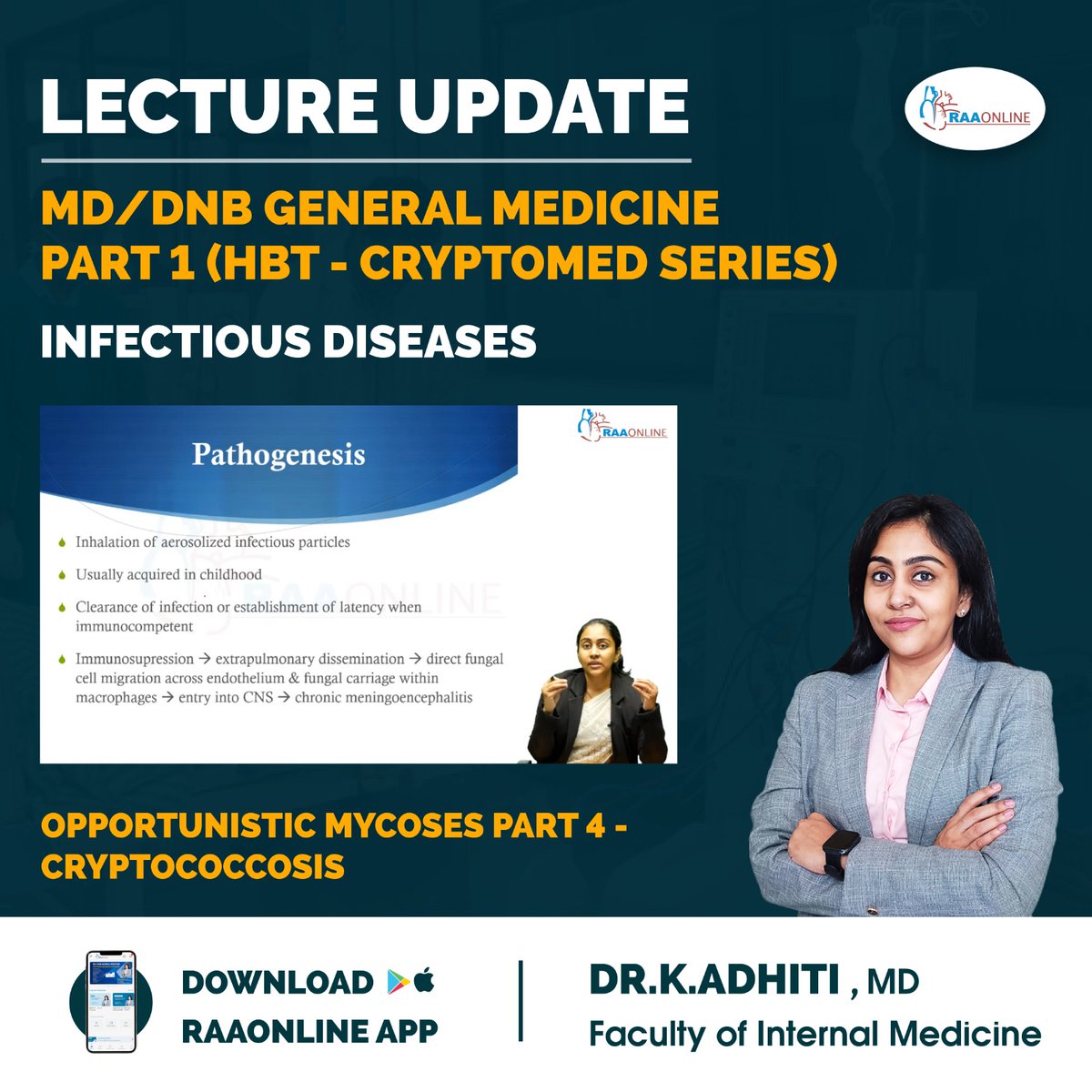 Raaonline's tweet image. Lecture Update in General Medicine - Opportunistic Mycoses Part 4 - Cryptococcosis by Dr. K. Adhiti on RAAONLINE App. 
Android: play.google.com/store/apps/det… 
IOS: apps.apple.com/in/app/raaonli…
Contact: +91-9994994266
#raaonline #freelecture #infectiousdisease 
#cryptococcosis #Medicine