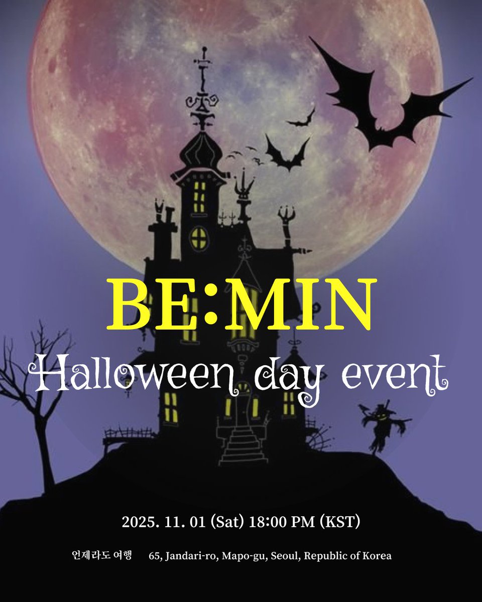 becle_official's tweet photo. 🎃 BE:MIN HALLOWEEN DAY EVENT

BE:MIN과 함께하는 특별한 할로윈 데이👻
올 할로윈, 비민과 함께 즐거운 하루를 보내요🕸️

🗓 2025.11.01 (Sat) 18:00 KST
📍 언제라도 여행 (서울 마포구 잔다리로 65)
🔗https://t.co/uro8sNz3yT https://t.co/ShJ2UjW333
