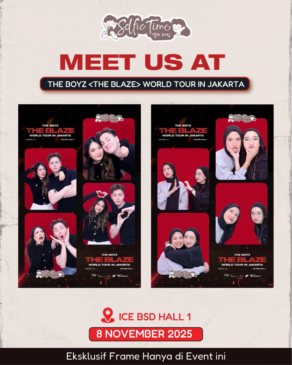 litxperience's tweet photo. ✨ Meet Selfie Time at THE BOYZ <THE BLAZE> WORLD TOUR in JAKARTA! ✨

Hi, Selfie Lovers! 💕
Who is excited to have fun together at THE BOYZ <THE BLAZE> WORLD TOUR in JAKARTA? 🔥
Selfie Time is coming to the concert with an exclusive photobooth frame you can only get at this event!

📍 ICE BSD Hall 1
📅 November 8, 2025

Bring your concert buddy and snap your best moments at Selfie Time!
Don’t forget to upload your shots to your IG Story and tag @selfietimeid !

#THEBOYZ #더보이즈 #THEBLAZE #더블레이즈 #THEBLAZE_in_JAKARTA #YJPARTNERS #LITX #LITXPERIENCE #SelfieTimeID
