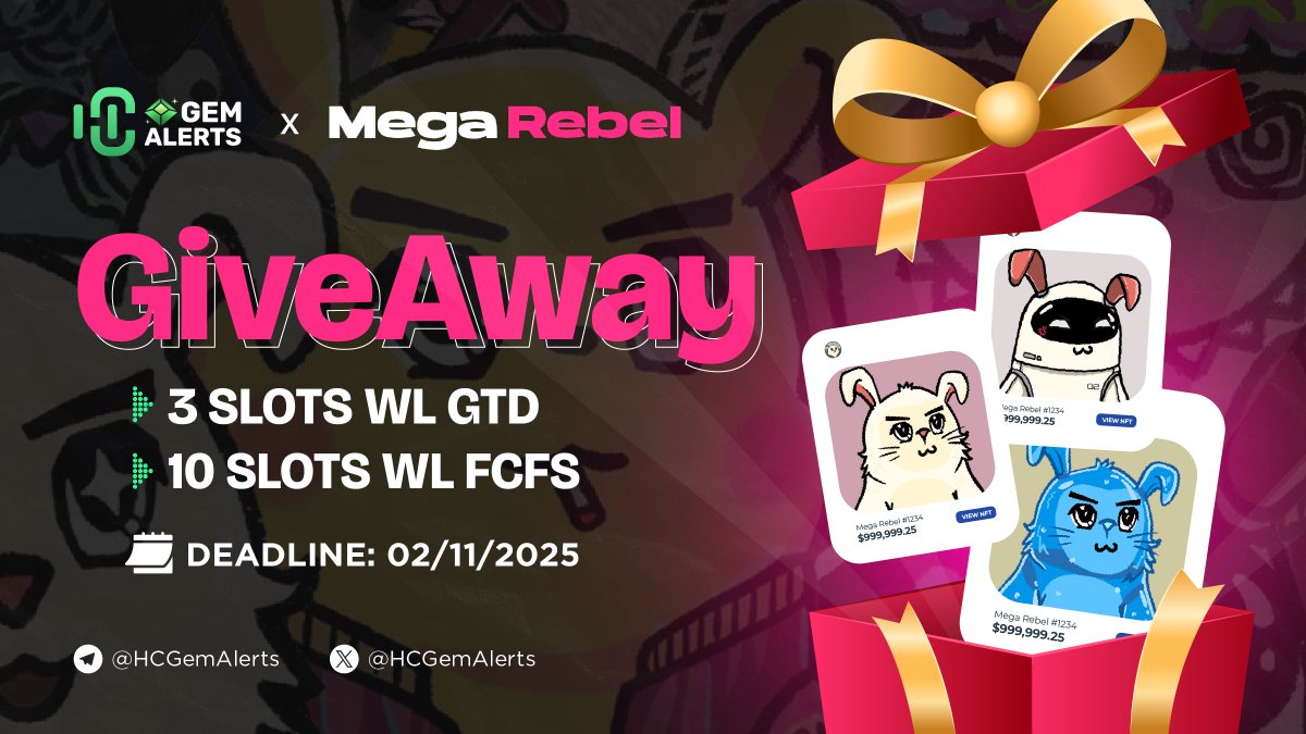 🔥 Giveaway 3 GTD và 10 FCFS whitelist mint NFT từ Mega Rebel

<a href="/MegaRebelNFT/">Mega Rebel ∑:</a> là dự án NFT trên MegaETH sắp tới sẽ mở mint bộ sưu tập NFT đầu tiên của mình.

HC gem sẽ Giveaway cho ae 3 suất WL GTD và 10 suất WL FCFS cho những ae may mắn nhất! 

➡️Điền form để