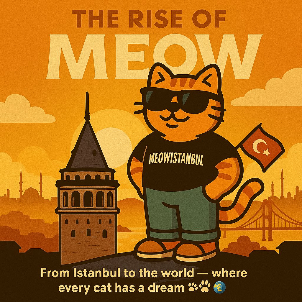 IstanbulMEOW's tweet photo. From the heart of Istanbul — a new dawn for Web3 begins.

Cats don’t just land on their feet… they rise. 🌅🐾

🌐 https://t.co/DiTkuDYU4E
💰 https://t.co/dznoXbdSuq

#MeowIstanbul #Solana #Crypto #Web3 #DeFi #Blockchain #BullRun #Istanbul #MEOWToken https://t.co/2zDZLy22D4