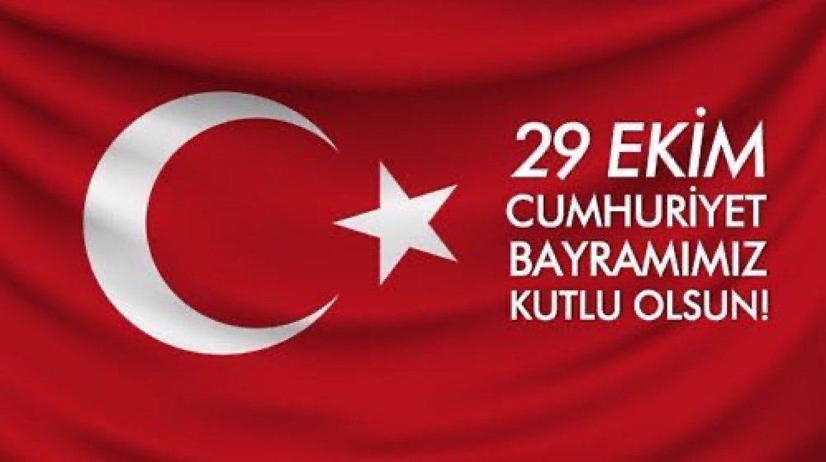 29 Ekim Cumhuriyet Bayramımız kutlu olsun #CumhuriyetBayramı