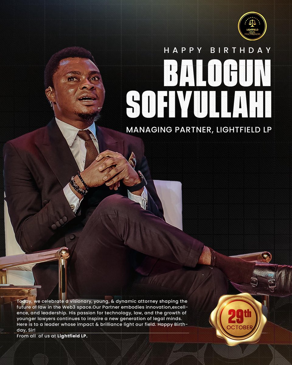 Happy birthday to our managing partner, Balogun Sofiyullahi <a href="/iam_boas/">Balogun Sofiyullahi, Esq.</a> 🎉

A visionary leader redefining the future of law and technology. Your passion, innovation &amp; mentorship continue to inspire us all at Lightfield LP.

Here’s to more brilliance ahead! 🥂