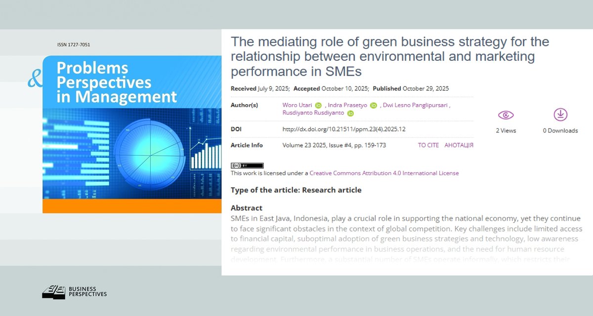 🔗 dx.doi.org/10.21511/ppm.2…
📝 The mediating role of green business strategy for the relationship between #environmental and #marketing performance in #SMEs
👥 Woro Utari, Indra Prasetyo, Dwi Lesno Panglipursari, Rusdiyanto

#greenbusiness #Indonesia #SMEsperformance #strategy
