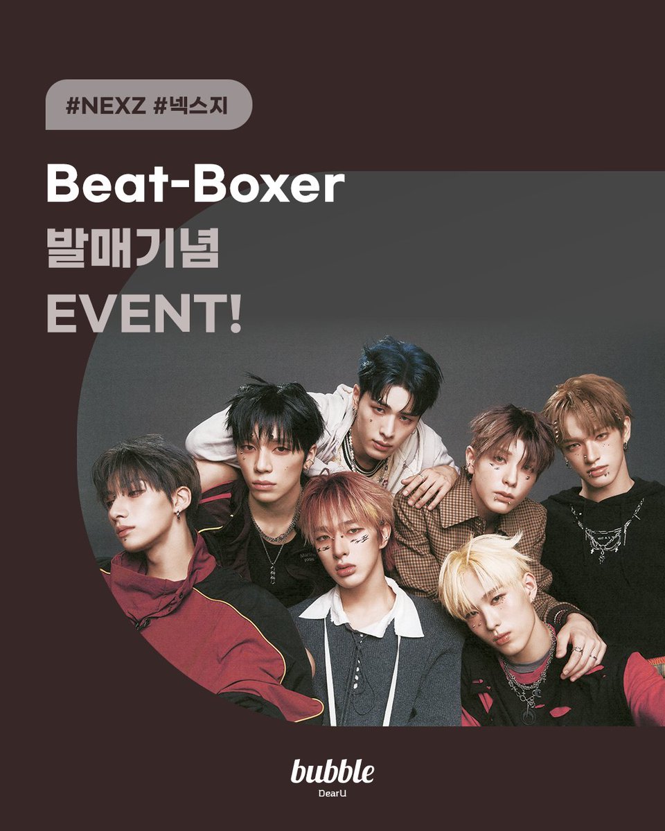 dearu_bubble's tweet photo. [📢] NEXZ "Beat-Boxer" 발매 기념 이벤트🎁

#NEXZ #Beat_Boxer #bubble 해시태그와 함께 내가 Pick한 이번 앨범 최애곡과 그 이유를 인용으로 알려주세요!

💌 사인 폴라로이드 사진 (7명, 랜덤)
📅 11/2 (일) (KST) 까지 응모
👉 11/4 (화) 당첨자 개별 발표

#넥스지 #NEXZ_Beat_Boxer
#bubble #버블
@NEXZ_official