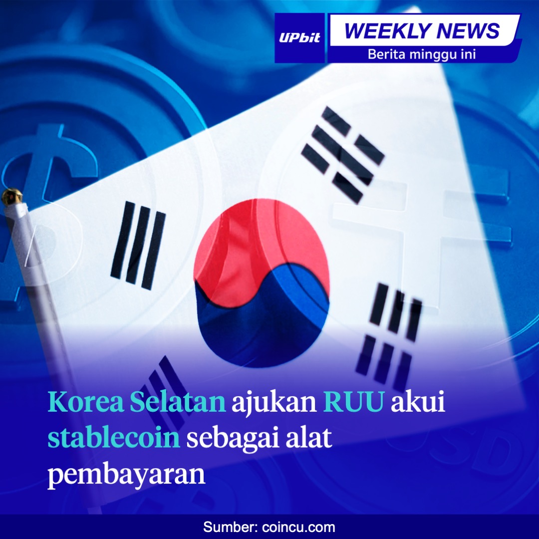 UpbitID's tweet image. Berikut pilihan berita terkini dari dunia aset digital:

Korea Selatan ajukan RUU akui stablecoin sebagai alat pembayaran
bit.ly/47w4mH6

Ferrari akan luncurkan token digital &amp;amp; beri kesempatan penggemar menawar mobil legendaris 499P pemenang Le Mans…