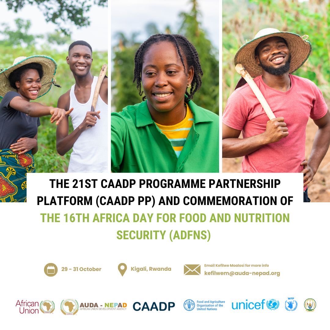 🌍 #HappeningNow — Africa has gathered in Kigali, Rwanda, for the 21st Comprehensive Africa Agriculture Development Programme Partnership Platform (#CAADPPP) and the 16th Africa Day for Food and Nutrition Security (#ADFNS).

This isn’t just another meeting — it’s a defining
