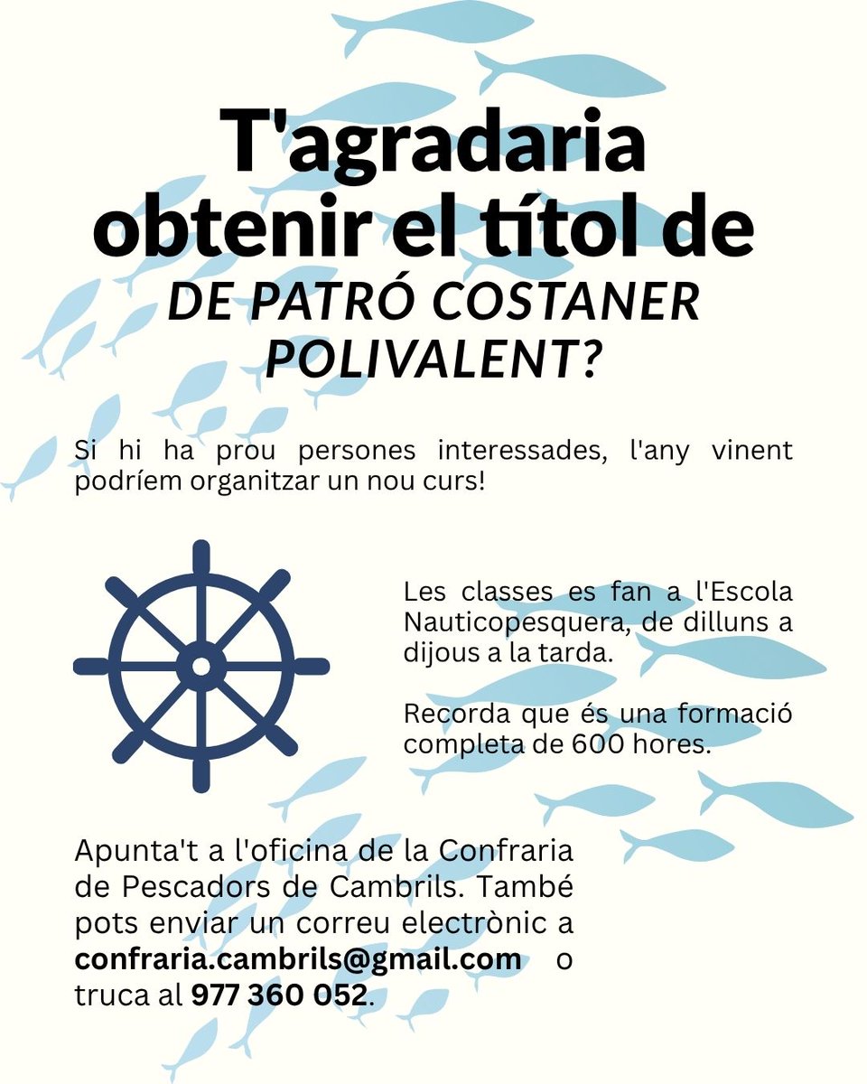 PROMOCIÓ ECONÒMICA | ⚓️ Us agradaria obtenir el títol de patró costaner polivalent? La Confraria de Pescadors de Cambrils busca gent interessada en la titulació per tal d'organitzar un nou curs l'any vinent.  

Més informació 👇

#Cambrils