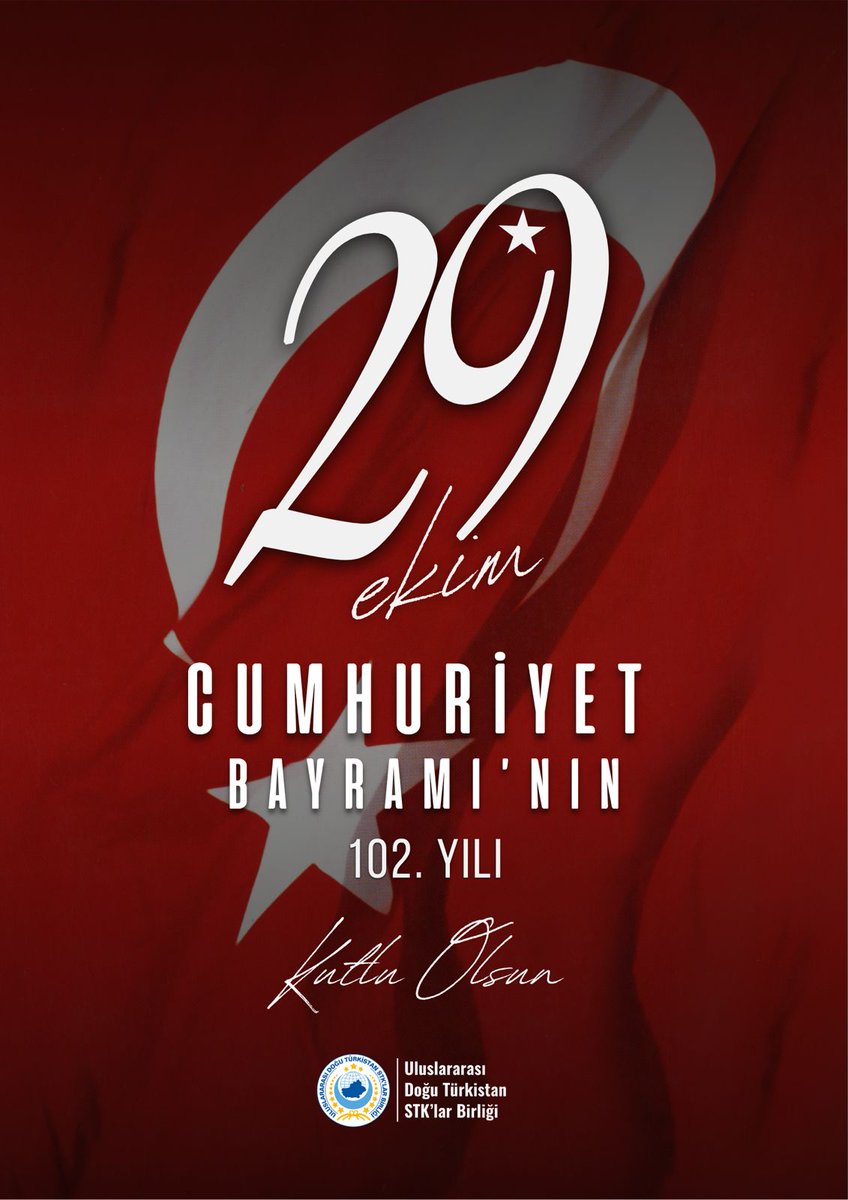 🇹🇷 29 Ekim Cumhuriyet Bayramı Kutlu Olsun 🇹🇷

Bizler, Doğu Türkistan sivil toplum kuruluşları birliği olarak, Türkiye Cumhuriyeti’nin kuruluş ruhunu derinden hissediyor; bağımsızlık, hürriyet ve insan onuru için verilen mücadelenin anlamını yürekten paylaşıyoruz.