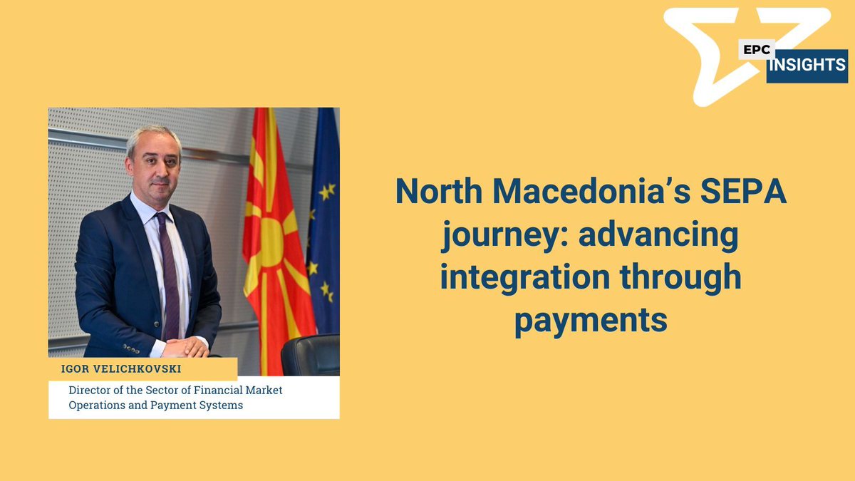 In case you missed it 👇
North Macedonia joins SEPA: advancing integration through payments 
Igor Velichkovski, National Bank of the Republic of North Macedonia explains how SEPA will modernise payments, lower costs, and deepen EU integration. 🌍
📖 Read the interview: