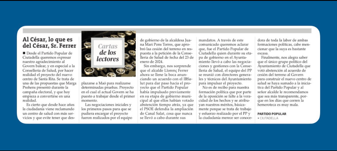 📨Carta des Partit Popular de Ciutadella publicada a Es Diari, on es reconeix sa feina feta d’es Govern balear i Conselleria de Salut conjuntament amb s’anterior equip de govern municipal del PP per impulsar es nou centre de salut.

🗞️ <a href="/esdiarimenorca/">menorca.info</a> 

#ppmenorca💙