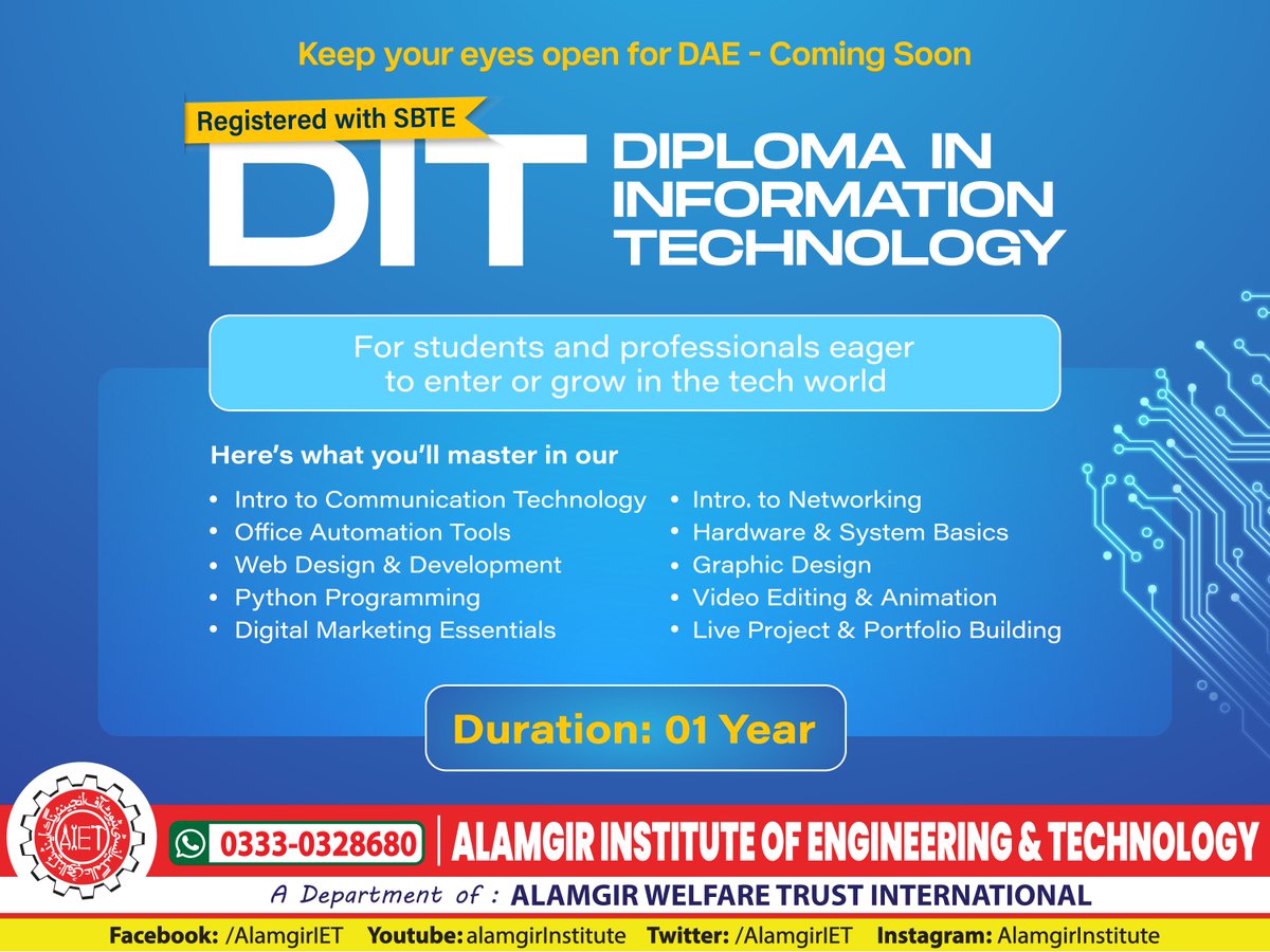 AlamgirIet's tweet image. 🚨 New Course Alert!
Our Diploma in Information Technology (DIT) course is now open for admissions!😍🎓

#AIET #DITCourse #DiplomaInInformationTechnology   
#LearnTech #TechEducation #DigitalSkills #CareerReady   
#FutureReady #TechTraining #ITDiploma #SkillUp #ITSkills