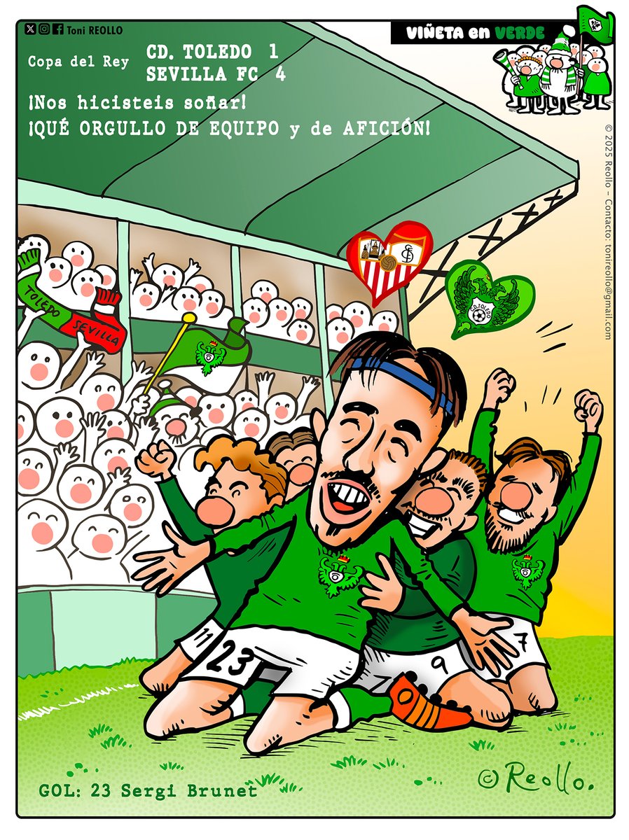 ToniReollo's tweet image. Copa del Rey 
¡ORGULLOSOS de TODOS!
 @sergi5brunet 
 #cdtoledo #toledo #SevillaFC #lacopamola #CopaDelRey  #Futbol #Humor #tonireollo #Reollo #ViñetaenVerde