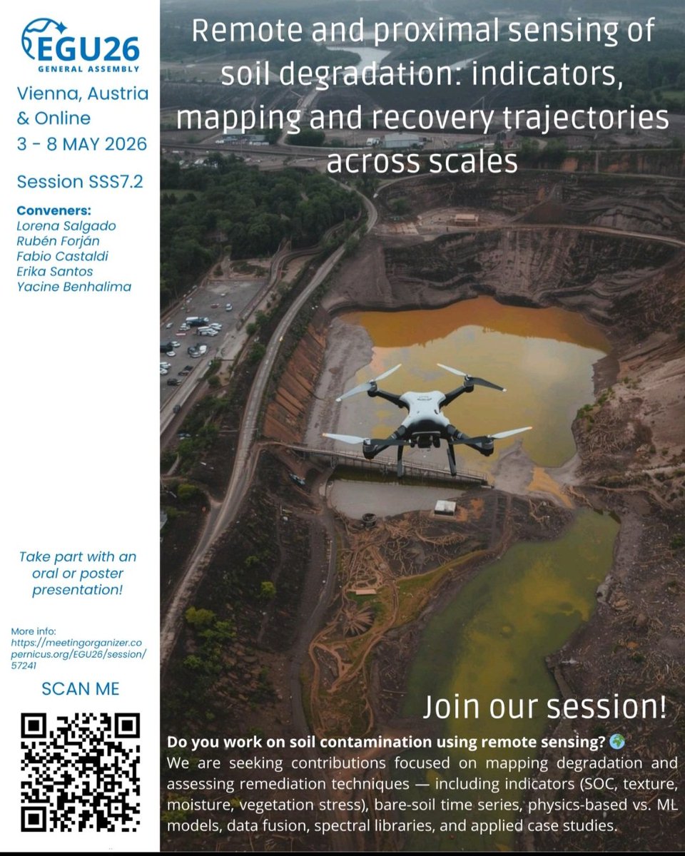 Join #EGU2026 session SSS7.2: Remote &amp; proximal sensing of #soildegradation indicators, #mapping, recovery trajectories across scales. 
#Vienna &amp; online, 3–8 May 2026. 
Contribute: lnkd.in/dXAV3bGA
<a href="/usal/">Universidad de Salamanca</a> <a href="/fcaa_usal/">Facultad de Ciencias Agrarias y Ambientales (USAL)</a> <a href="/uniovi_info/">Universidad Oviedo</a> <a href="/SECS_Spain/">Soc Española Ciencia del Suelo</a> <a href="/lorenasalgadof/">Lorena Salgado</a> <a href="/ULisboa/">Univ. de Lisboa</a> <a href="/esa/">European Space Agency</a>