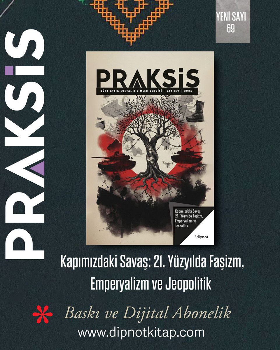 YENİ SAYI 

📢 Praksis artık dijital ortamda!

📍 Dergimize ŞİMDİ dijital abone olabilirsiniz.

📍 Basılı dergiyi internet sitemizden alabilirsiniz. 

👉 Dijital abonelik veya dergiyi satın almak için tıklayın dipnotkitap.com/dergiler/prask…