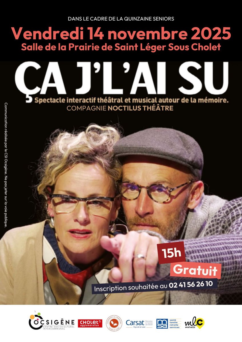 [📅#Évènement]
🎟️Le Centre Socioculturel Ocsigène propose un spectacle interactif théâtral et musical sur la #mémoire à #SaintLégerSousCholet le 14/11.
🎭La compagnie Noctilus jouera sa pièce intitulée "Ça j'l'ai su", à la Salle de la Prairie à 15h.
Gratuit. Sur inscription.