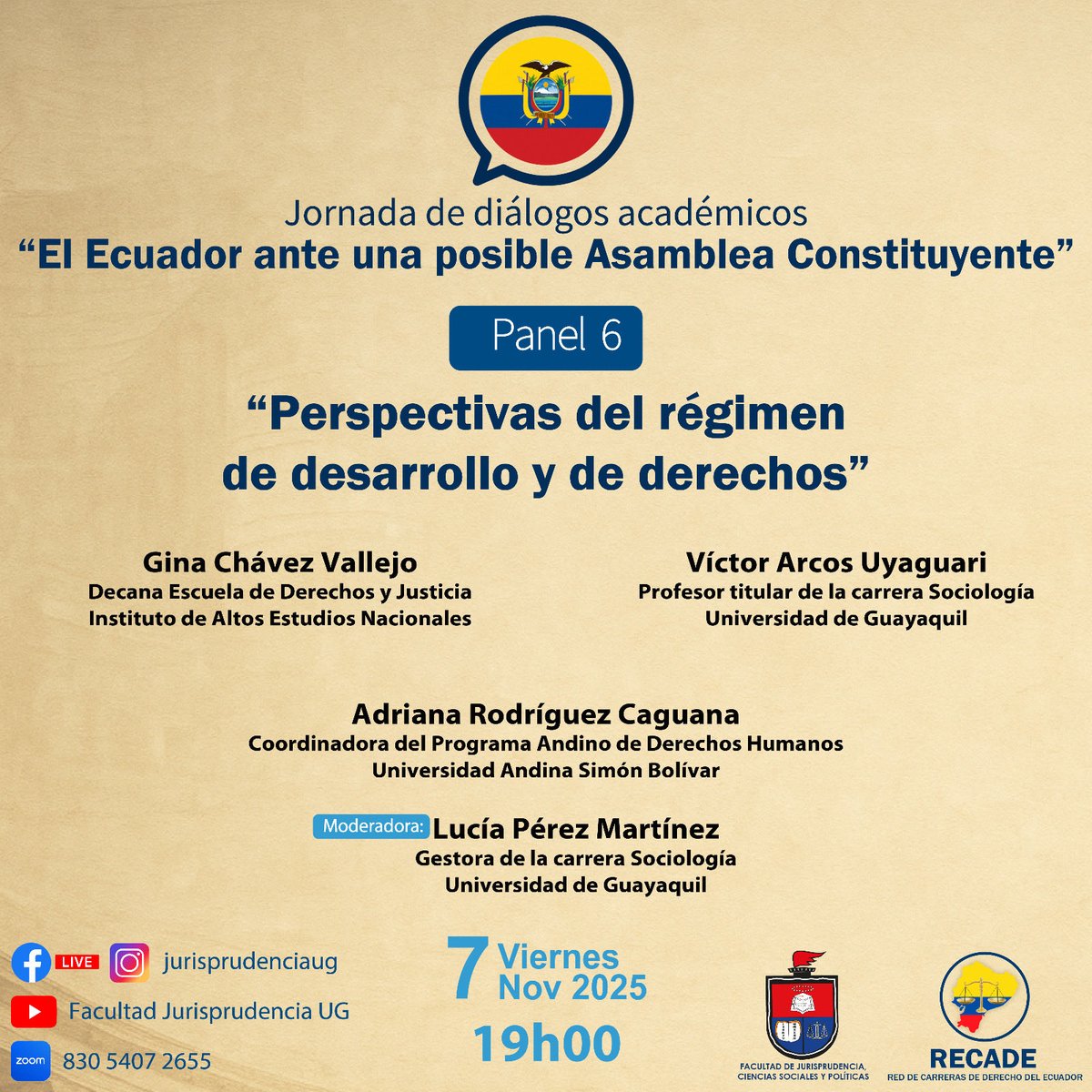 💻Comparto invitación a conectarse este 7Nov. al #Panel6 de las jornadas de diálogos académicos que organiza la <a href="/RecadeEcuador/">Red de Carreras de Derecho del Ecuador 🏛️⚖️🇪🇨</a> y <a href="/UGJURIS/">JurisprudenciaUG</a>. 

💭En esta ocasión tendremos a los colegas <a href="/ginachv2/">Gina Chávez</a> <a href="/adranova81/">Adriana Rodríguez C.</a> y <a href="/Victor_J_Arcos/">Victor Javier Arcos</a> y la moderación de la Prof. Lucía Pérez ✅