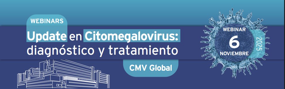 CMV Global "Update en Citomegalovirus: Diagnóstico y tratamiento" (Sesión 2)

📅6 de noviembre de 2025
📍Online

📚📝Ampliar detalles (programa/inscripción) a través del enlace 👇 update-citomegalovirus-cmvglobal.com