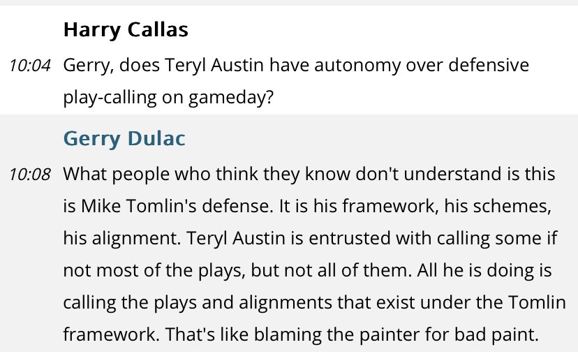 Longest tenured Steelers insider Gerry Dulac answers definitively what Teryl Austin’s role is in Steelers defense: “That’s like blaming the painter for bad paint.”