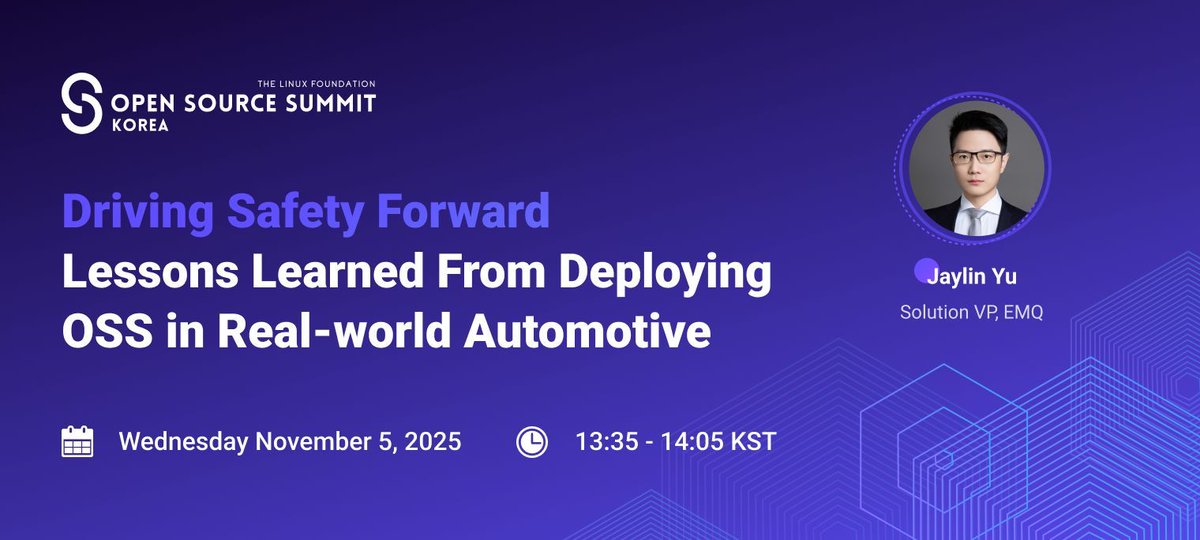 EMQTech's tweet photo. Join EMQ at Open Source Summit Korea! 🇰🇷

Learn essential, real-world lessons for deploying #OSS in Mass-Production SDVs and ensuring compliance and performance.

🙋Register now: https://t.co/D8rHKyKRvQ

#SDV #Automotive #OSSummit https://t.co/lLP0iho7eK