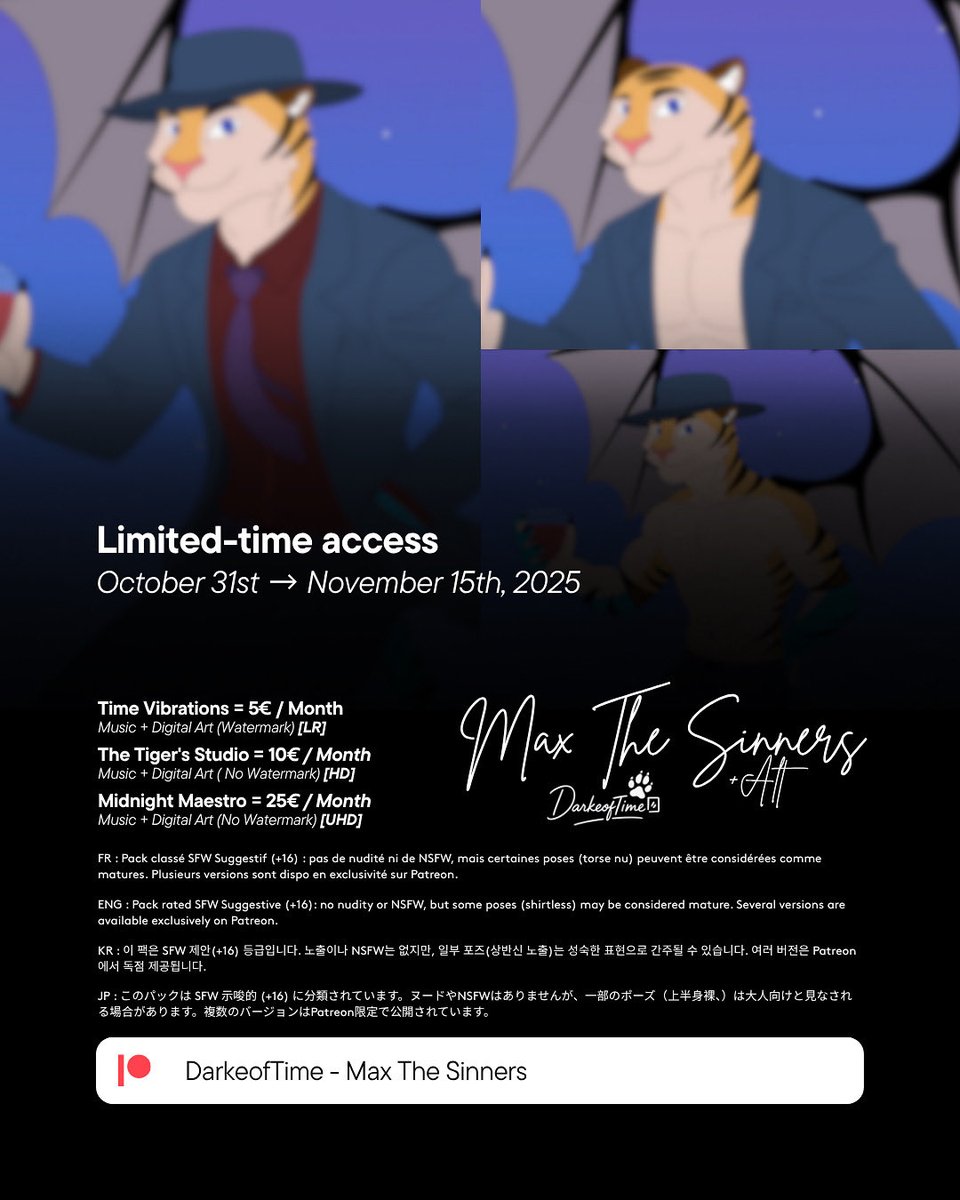 Halloween Drop is coming 🎃🔥
Max The Sinners available Oct 31 → Nov 15 only.
HD &amp; UHD exclusively on Patreon — Don’t miss out.
🕯️ Max spreads his sinful charm 🐯❤️‍🔥

🔗 patreon.com/DarkeofTime

#FurryArt #Halloween2025 #DarkeofTime