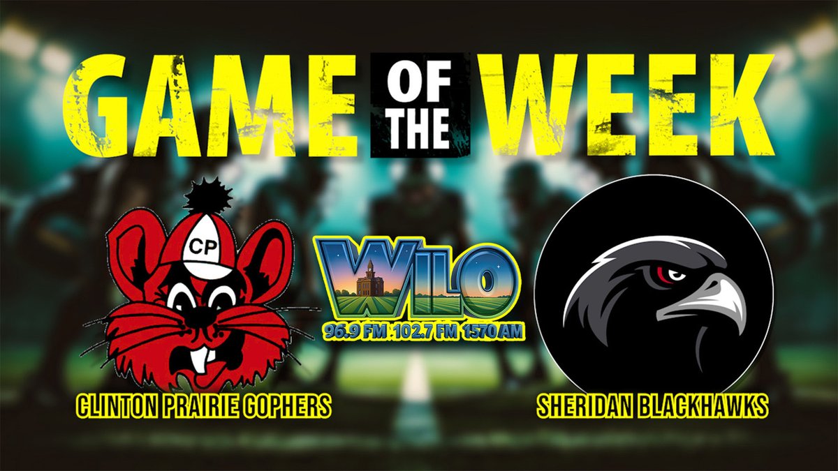Friday night on WILO! 

Join us for Sectional Football coverage from Clinton Prairie as the Gophers take on the Blackhawks. 

Coverage begins at 6:45 on WILO and Boone 102.7!