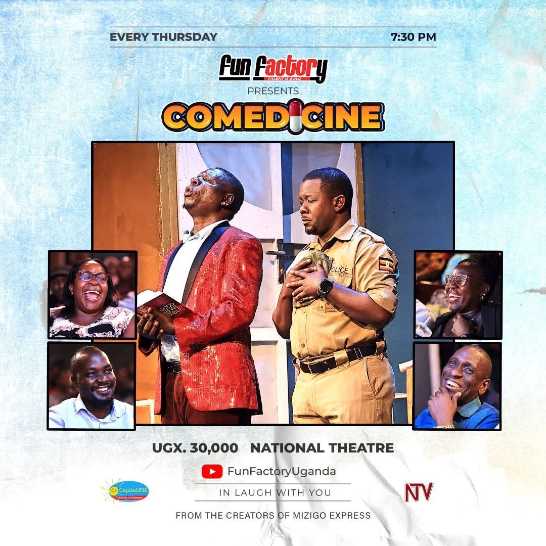 CapitalFMUganda's tweet image. You love fun, we’ve got the Factory

Get your weekly dose of laughter with Fun Factory’s Comedicine, the ultimate comedy therapy
at the  National Theatre

Every Thursday, 7:30 PM
UGX 30,000Bring your friends, leave your stress 

let’s laugh it off together