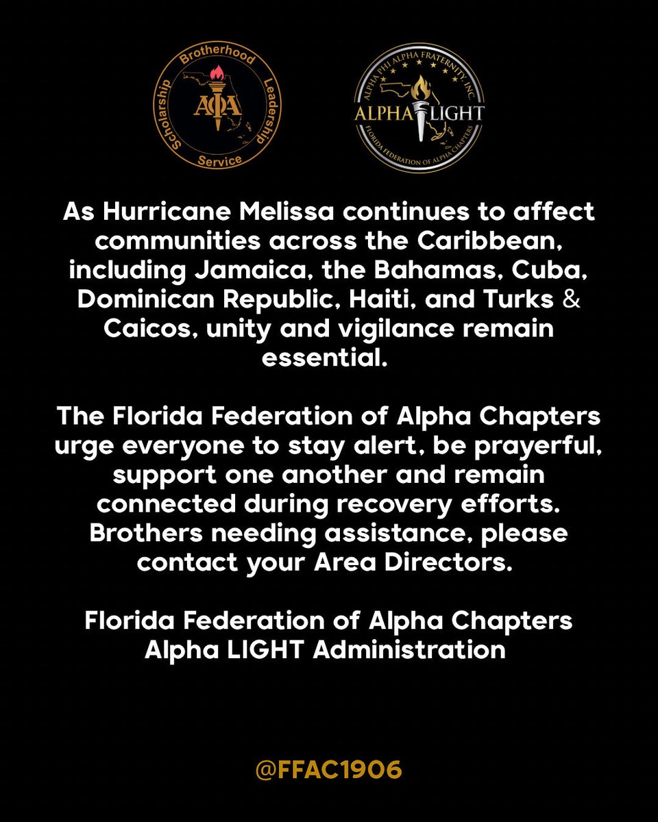 🚨 The Florida Federation of Alpha Chapters stands with communities impacted by Hurricane Melissa. We urge everyone to stay alert, prayerful, and connected during recovery. 🤝
#AlphaPhiAlpha #AlphaSouth #FFAC #AlphaLight #HoldTheLightHigh #HurricaneMelissa